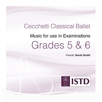 Cecchetti Grades 5 & 6 Music for use in Class & Examinations