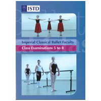 Imperial Classical Ballet Faculty, Class Examinations 5 to 8 DVD