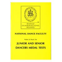 National Notes & Music for Junior & Senior Dancers Medal Tests