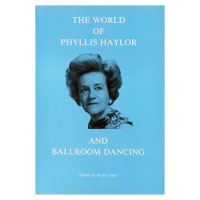 The World of Phyllis Haylor and Ballroom Dancing