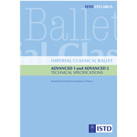 Imperial Ballet Technical Specifications for Advanced 1 & Advanced 2