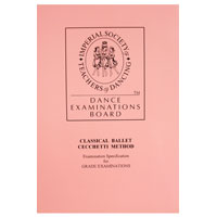 Cecchetti Classical Ballet Exam Specifications for Grade Examinations