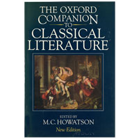 The Oxford Companion To Classical Literature